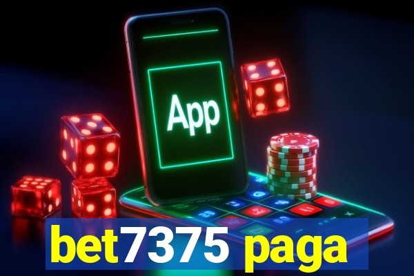 bet7375 paga